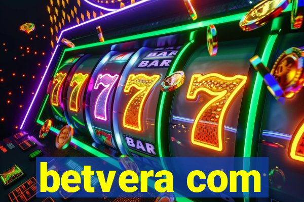 betvera com